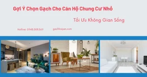 Chọn gạch cho căn hộ chung cư nhỏ