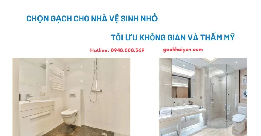 Chọn Gạch Cho Nhà Vệ Sinh Nhỏ