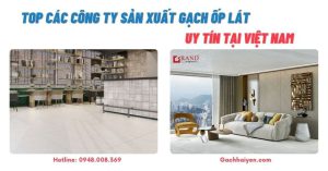 công ty sản xuất gạch ốp lát