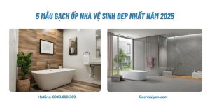 5 Mẫu Gạch Ốp Nhà Vệ Sinh Đẹp Nhất Năm 2025