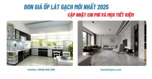 Đơn Giá Ốp Lát Gạch Mới Nhất 2025: Cập Nhật Chi Phí Và Mẹo Tiết Kiệm