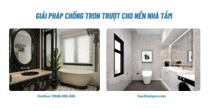 Giải Pháp Chống Trơn Trượt Cho Nền Nhà Tắm